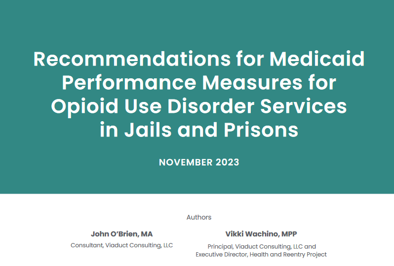 New Report Recommends Performance Measures for Assessing OUD Services in Jails and Prisons