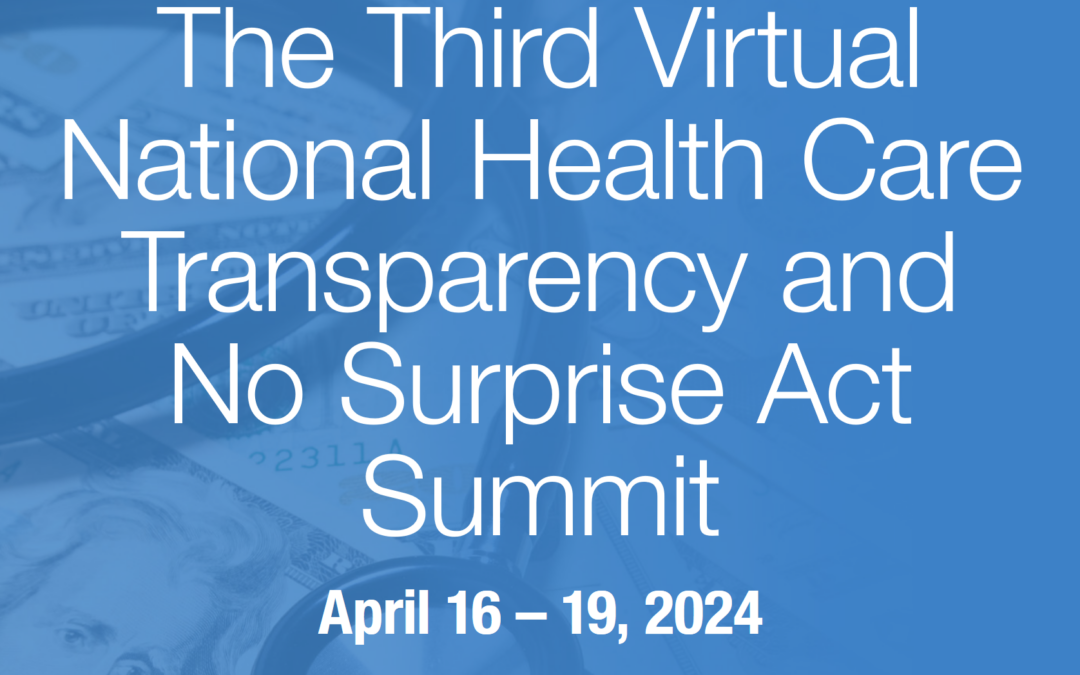 Virtual Third National Health Care Transparency & No Surprises Act Summit